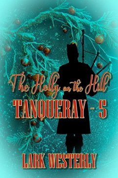 The Holly on the Hill (Tanqueray, #5) (eBook, ePUB) Cover The Holly on the Hill (Tanqueray, #5) (eBook, ePUB)