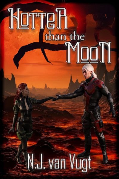 Hotter Than The Moon (eBook, ePUB)
