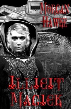 Cover Illicit Magick (eBook, ePUB)