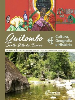 Quilombo Santa Rita do Bracuí (eBook, PDF) - Richter, Monika; Costa, Marcelo; Fogaça, Isabela de Fatima