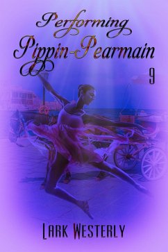 Performing Pippin Pearmain 9 (eBook, ePUB) Cover Performing Pippin Pearmain 9 (eBook, ePUB)