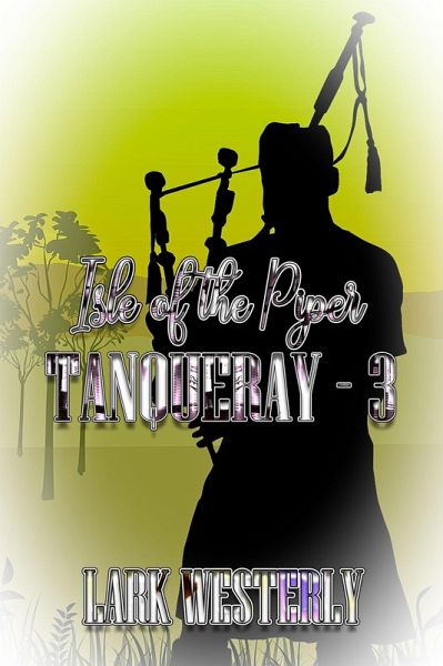 Isle of the Piper (Tanqueray, #3) (eBook, ePUB)
