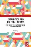 Extradition and Political Crimes (eBook, ePUB)