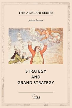 Strategy and Grand Strategy (eBook, ePUB) - Rovner, Joshua