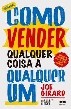 Como vender qualquer coisa a qualquer um (Ed. revista) (eBook, ePUB) - Girard, Joe; H. Brown, Stanley