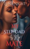 My Step-Dad is My Mate (eBook, ePUB)