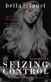 Seizing Control: Redemption (Duplicity Trilogy, #5) (eBook, ePUB)