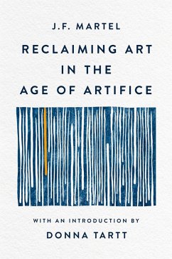 Cover Reclaiming Art in the Age of Artifice (eBook, ePUB)