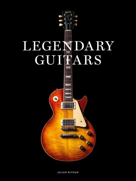 Legendary Guitars (eBook, ePUB)