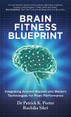 Brain Fitness Blueprint (eBook, ePUB)