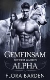 Gemeinsam Mit Dem Wahren Alpha (eBook, ePUB)