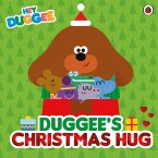 Hey Duggee: Duggee's Christmas Hug (eBook, ePUB)