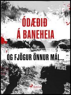 Cover Ódæðið á Baneheia og fjögur önnur mál... (eBook, ePUB)