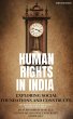 Human Rights in India: Exploring Social... - Bild 1