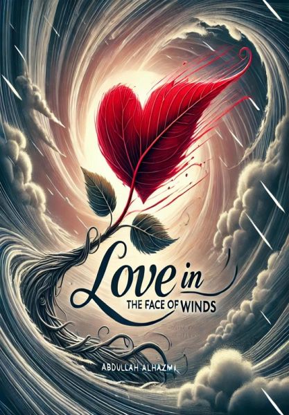 Love in the Face of Winds (eBook, ePUB)