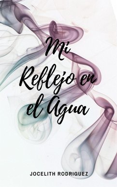 Cover Mi Reflejo en el Agua (eBook, ePUB)