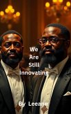 We Are Still Innovating (eBook, ePUB)