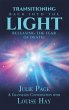 Transitioning Back into the Light... - Bild 1