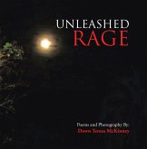 Unleashed Rage (eBook, ePUB)