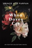 When Doves Cry (eBook, ePUB)