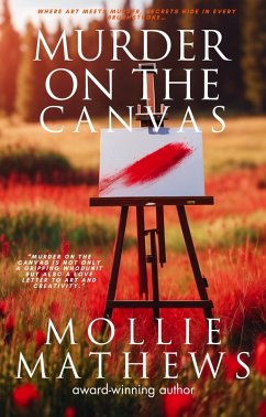 Murder On The Canvas (eBook, ePUB) - Mathews, Mollie