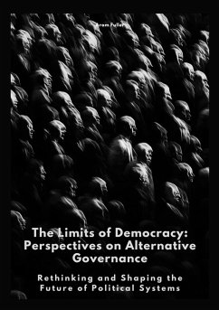 Cover The Limits of Democracy: Perspectives on Alternative Governance (eBook, ePUB)