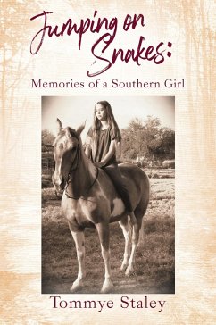 Jumping on Snakes: Memories of a Southern Girl (eBook, ePUB) Cover Jumping on Snakes: Memories of a Southern Girl (eBook, ePUB)