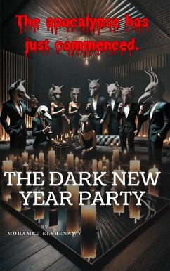 The Dark New Year Party (the Seven Trumpets, #2) (eBook, ePUB) - Elshenawy, Mohamed