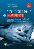 Echographie en urgence. Comment et quand l'utiliser ? (2e édition) (eBook, ePUB)