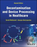 Decontamination and Device Processing in Healthcare (eBook, PDF) Decontamination and Device Processing in Healthcare (eBook, PDF)