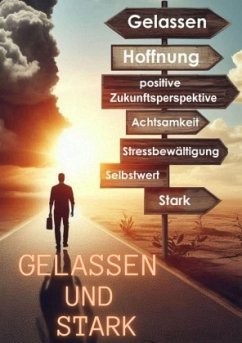 Gelassen und Stark