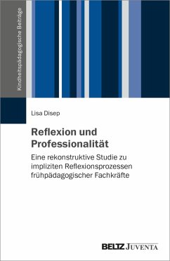 Reflexion und Professionalität (eBook, ePUB) - Disep, Lisa