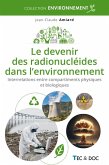 Le devenir des radionucléides dans l'environnement (eBook, ePUB)