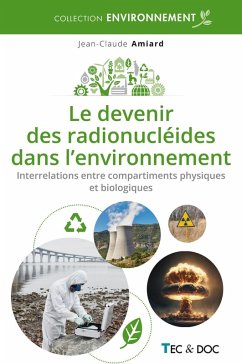 Cover Le devenir des radionucléides dans l'environnement (eBook, ePUB)