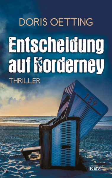 Entscheidung auf Norderney (eBook, ePUB) Entscheidung auf Norderney (eBook, ePUB)