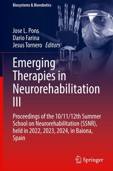 Emerging Therapies in Neurorehabilitation III