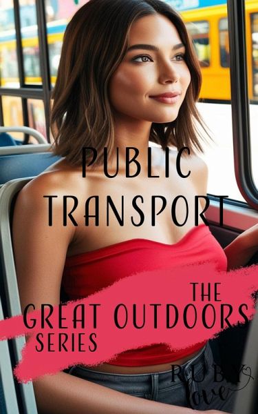 Public Transport (The Great Outdoors Series) (eBook, ePUB)