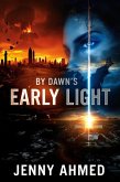By Dawn's Early Light (eBook, ePUB) By Dawn's Early Light (eBook, ePUB)