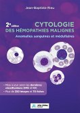 Cytologie des hémopathies malignes (2e édition) (eBook, ePUB) Cytologie des hémopathies malignes (2e édition) (eBook, ePUB)
