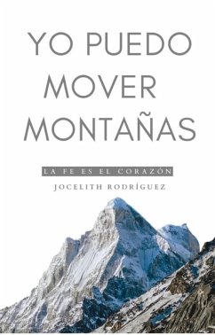 Cover Yo Puedo Mover Montañas (eBook, ePUB)
