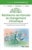 Résilience territoriale et changement climatique (eBook, ePUB) Résilience territoriale et changement climatique (eBook, ePUB)