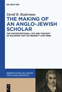 The Making of an Anglo-Jewish Scholar - Ruderman, David B. The Making of an Anglo-Jewish Scholar - Ruderman, David B.
