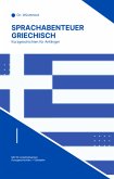 Sprachabenteuer Griechisch (eBook, ePUB)