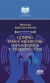 I Ching para médicos, sanadores y terapeutas (eBook, PDF)
