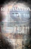 Reclamation: My Story (eBook, ePUB)