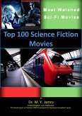 Top 100 Science Fiction Movies (eBook, ePUB) Top 100 Science Fiction Movies (eBook, ePUB)