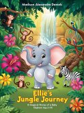 Ellie's Jungle Journey (eBook, ePUB) Ellie's Jungle Journey (eBook, ePUB)