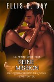 Seine Mission (Dei Unterwerfung Des Doms, #2) (eBook, ePUB)