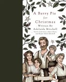 A Berry Pie for Christmas (eBook, ePUB)