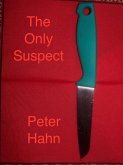 The Only Suspect (eBook, ePUB)